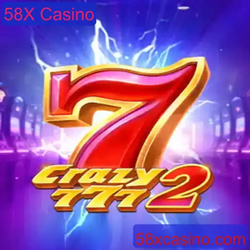 Descubra Tudo Sobre Crazy7772 no 58X Casino