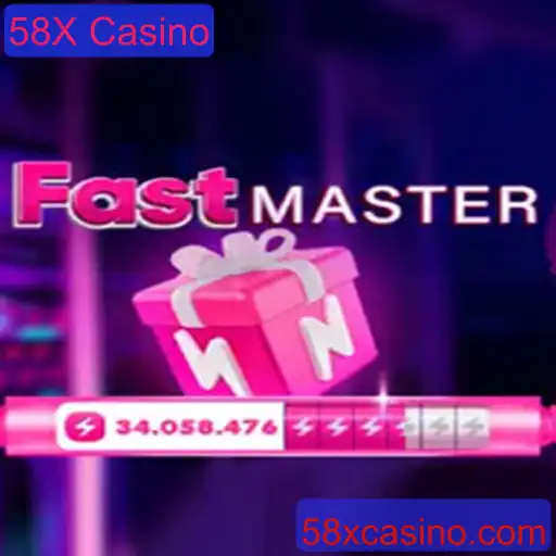 FastMaster: Descubra o Jogo Revolucionário no 58X Casino