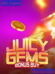 Descubra o Fascinante Mundo de JuicyGemsBonusBuy no 58X Casino