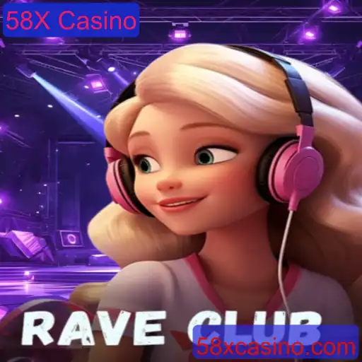 RaveClub: Descubra o Novo Fenômeno dos Cassinos com 58X Casino